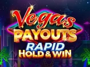 Vegas Payouts Rapid Hold & Win thumbnail